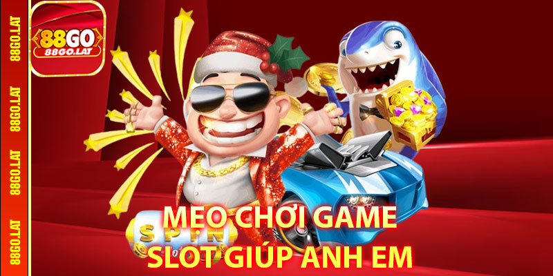 Mẹo Chơi Game Slot