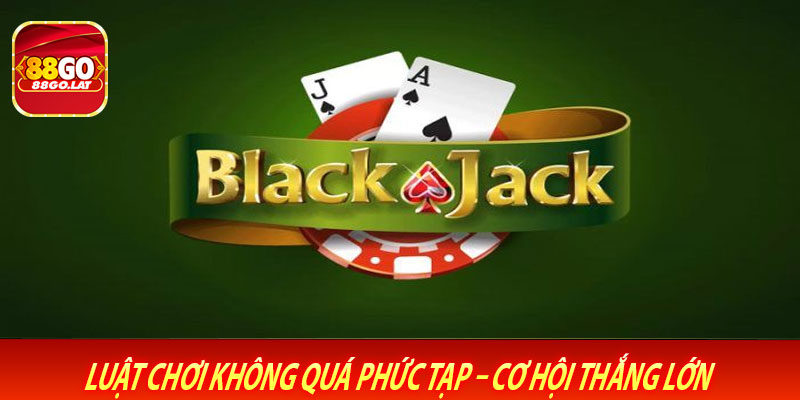 Luật Chơi Không Quá Phức Tạp – Cơ Hội Thắng Lớn